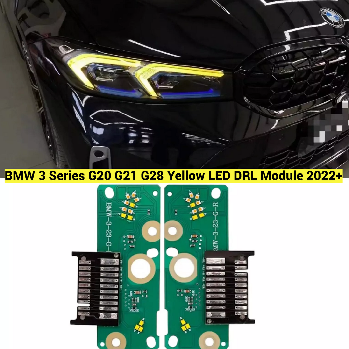 BMW 3 Series G20 G21 G28 Yellow LED DRL Module 2022-2024